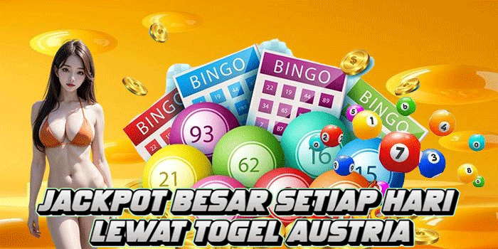Jackpot Besar Setiap Hari Lewat Togel Austria