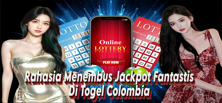 Rahasia Menembus Jackpot Fantastis Di Togel Colombia Rahasia Menembus Jackpot Fantastis Di Togel Colombia